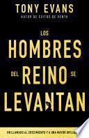 Los hombres del reino se levantan