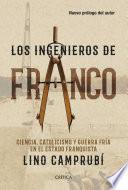 Los ingenieros de Franco