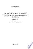 Los intelectuales españoles y el naufragio del liberalismo, 1923-1936
