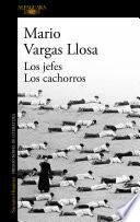 Libro Los jefes / Los cachorros