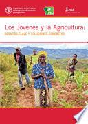 Libro Los Jóvenes y la Agricultura:
