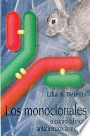 Libro Los monoclonales