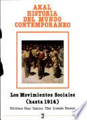 Los movimientos sociales (hasta 1914)