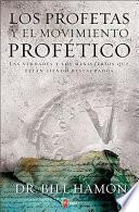 Libro Los Profetas y el Movimiento Profetico