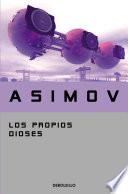 Libro Los propios dioses