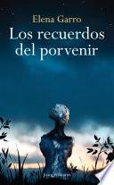 Libro Los recuerdos del porvenir