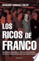 Los Ricos de Franco
