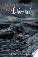 Los siete pasos a la libertad