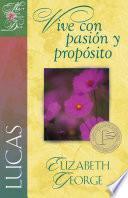 Libro Lucas Vive con pasion y proposito