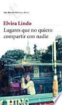 Lugares que no quiero compartir con nadie