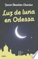 Luz de luna en Odessa