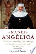 Libro Madre Angelica