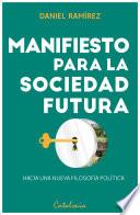 Manifiesto para la sociedad futura