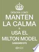 Libro Mantén la calma y usa el Milton Model sabiamente