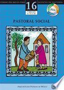 Libro Manual 16. Pastoral social