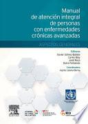 Manual de atención integral de personas con enfermedades crónicas avanzadas: aspectos generales