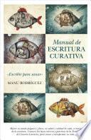 Libro Manual de Escritura Curativa