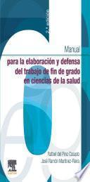 Manual para la elaboración y defensa del trabajo fin de Grado en Ciencias de la Salud