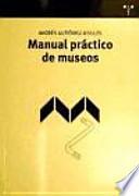 Manual práctico de museos
