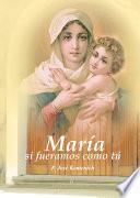 Libro María si fuéramos como tú