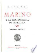 Mariño y la independencia de Venezuela
