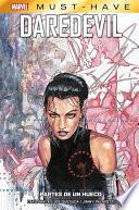 Libro Marvel Must Have. Daredevil. Partes de un hueco