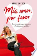 Libro Más amor, por favor
