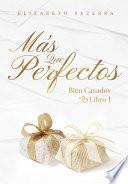 Libro Más que perfectos