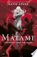 Libro Mátame