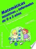 Matemáticas intuitivas e informales de 0 a 3 años