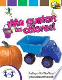 Libro ¡Me Gustan Los Colores!