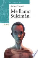 Libro Me llamo Suleimán