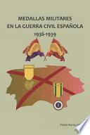 Libro Medallas Militares En La Guerra Civil Espa