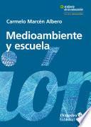 Medioambiente y escuela