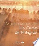 Libro Meditaciones de un curso de milagros