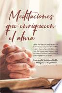 Libro Meditaciones que enriquecen el alma