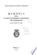 Memoria del cuarto Congreso Nacional de Geografía