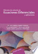 Libro Métodos de solución de Ecuaciones Diferenciales y aplicaciones