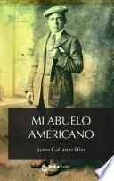 Mi abuelo americano
