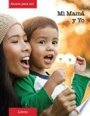Libro Mi Mamá y Yo