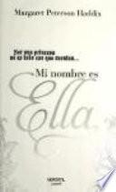 Libro Mi nombre es Ella