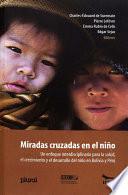 Miradas cruzadas en el niño