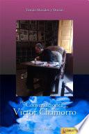 Libro Mis Conversaciones con Víctor Chamorro