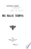Mis malos tiempos