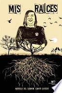 Libro Mis raíces