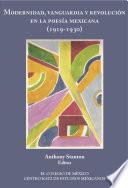 Libro Modernidad, vanguardia y revolución en la poesía mexica (1919-1930)