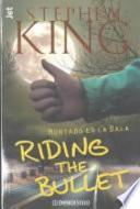 Libro Montado en la bala