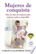 Libro Mujeres de conquista