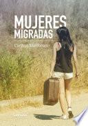 Mujeres migradas