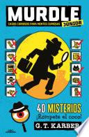 Libro Murdle Junior 1 - Casos curiosos para mentes curiosas